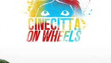 Roma Web Fest - Cinecittà On Wheels