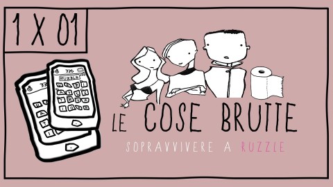 LE COSE BRUTTE